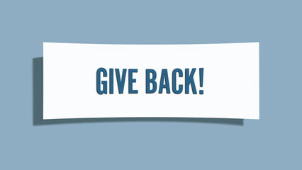 Give Back. A card isolated on blue background.