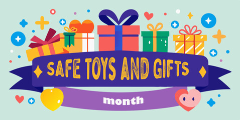 Safe toys and gifts month celebration design for awareness campaigns