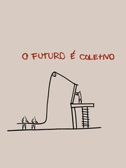 O futuro é coletivo - Digital art