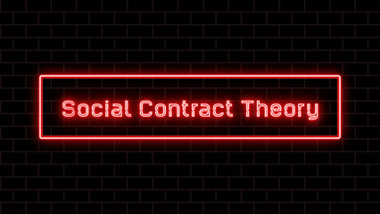 Social Contract Theory のネオン文字