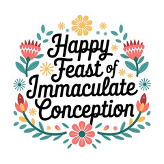 Obraz premium Floral Wreath with Happy Feast of Immaculate Conception Greeting