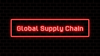 Global Supply Chain のネオン文字