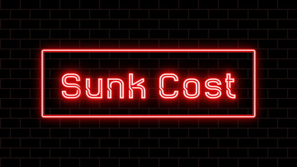 Sunk Cost のネオン文字