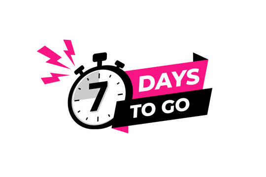 7 days to go banner label, countdown timer sticker vector illustration with stopwatch