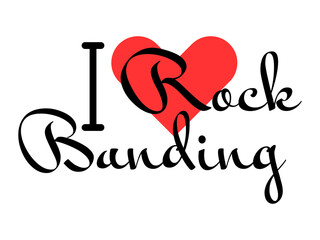 I love Rock Banding creative slogan. Hand drawn letters with red heart. Vector illustration, lettering in modern design