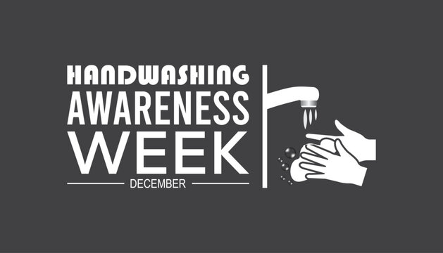 National Handwashing Awareness Week is observed every year on December. Medical Healthcare Awareness concept. background, placard, banner template Vector illustration design.