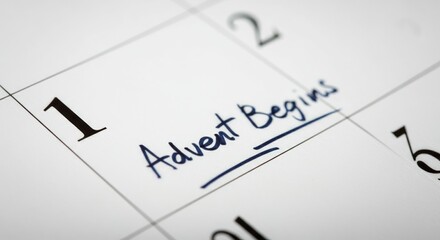 Advent Begins Marked on a Calendar - Seasonal Countdown Commences