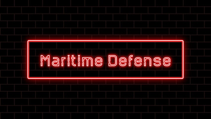 Maritime Defense のネオン文字