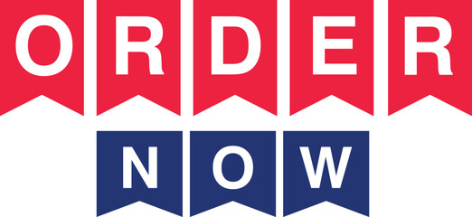 Buy Now Order Now Register Now Banner, Speech Bubble, Label, Ribbon Template