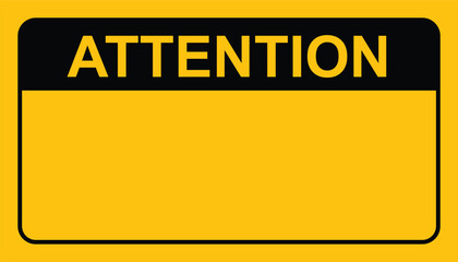 Black and yellow caution board. attention sign. blank warning background. attention icon for banner or signboard. hazard warning caution board. vector illustration