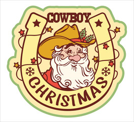 Cowboy christmas Santa and horseshoe. Vector Santa with cowboy boots and western hat sit on horseshoe decorated holly berry and hold lasso christmas text graphic colors illustration