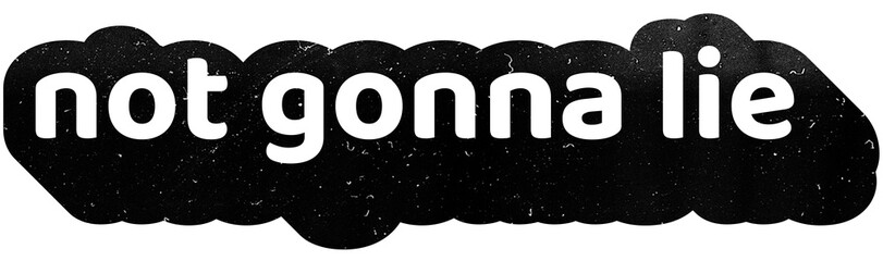 slang con tipografia moderna not gonna lie gen z alpha