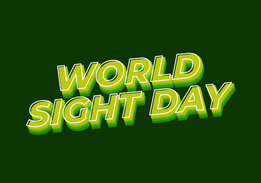 World sight day. text effect design in 3D style with bold fonts