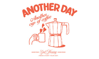 Espresso club t shirt artwork. Sunday coffee time vector design. Fresh start your day. Coffee makes everything better. Coffee club artwork for apparel, sticker, batch, background, poster and others.