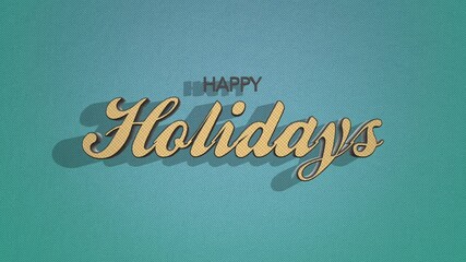 A festive image with a distressed paper effect presents the phrase Happy Holidays in a stylized font. The light blue background adds to the overall celebratory feel - Powered by Adobe