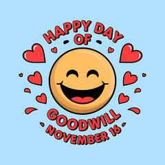 Happy Day of Goodwill with Smiling Emoji and Hearts