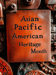 Miniature movie style Letters: Create a "Asian Pacific American Heritage Month" typography. The text could be placed on a simple background, 8k high resolution