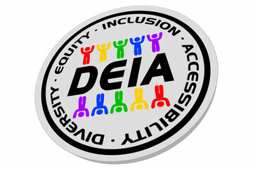 DEIA Diversity Equity Inclusion Accessibility Company Policy Commitment Promise Seal 3d Illustration