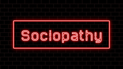 Sociopathy のネオン文字