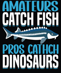 Sturgeon T-shirt Design Vector Illustration