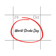 World Stroke Day, October 29 - calendar date.