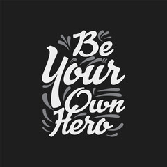 Uplifting 'Be Your Own Hero' Vector Graphic for Confidence and Self-Leadership