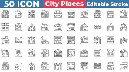 City Places  icon collection set. Containing Hospital, Minimarket, Store, Office, Factory, Bank, Library, Museum, And More. Editable stroke outline icon.