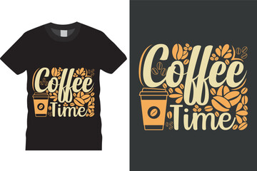 Coffee Time Coffee T-Shirt Design