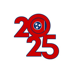 2025 banner with Tennessee state flag inside. Vector illustration.