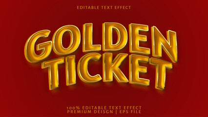 Obraz premium Golden ticket editable text style effect. Vector text effect with a luxurious and elegant theme.