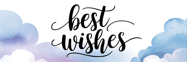 Obraz premium Watercolor Clouds Blue and Purple with Black Calligraphy Best Wishes Romantic Greeting Card Design 