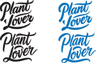 T-shirt Calligraphy vector design with "Plant Lover" text 