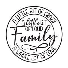a little bit of loud family background inspirational positive quotes, motivational, typography, lettering design