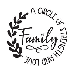 a circle of strength and love background inspirational positive quotes, motivational, typography, lettering design