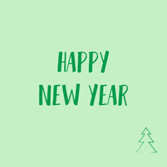 New Year's card with christmas tree. 2025 New Year. Year of the snake. Merry Christmas and Happy New Year. Green vector illustration.