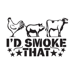 i'd smoke that logo inspirational positive quotes, motivational, typography, lettering design