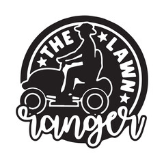 the lawn ranger logo inspirational positive quotes, motivational, typography, lettering design