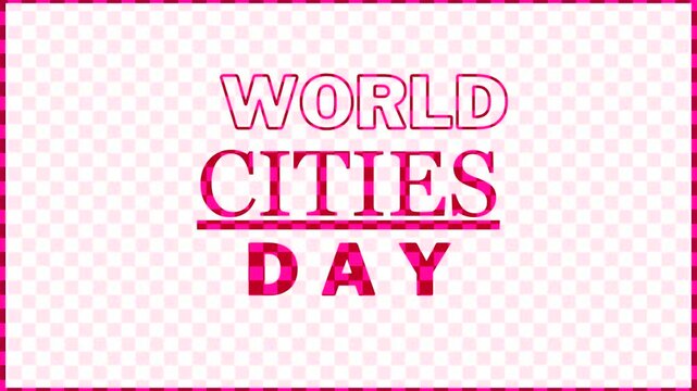 World Cities Day, Red Animation Background