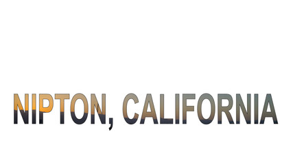 A vector text and mask of Nipton California with a photo of the same place.