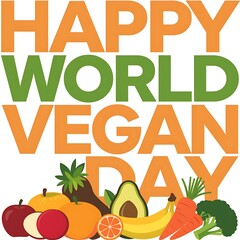 Fototapeta premium Happy World Vegan Day with Fruits and Vegetables