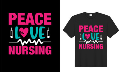 peace love nurse t shirt design