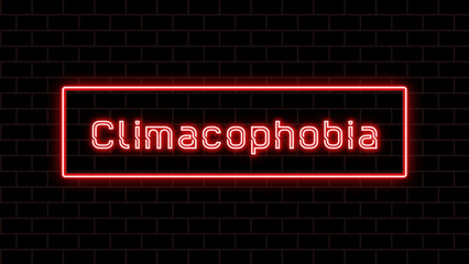 Climacophobia のネオン文字