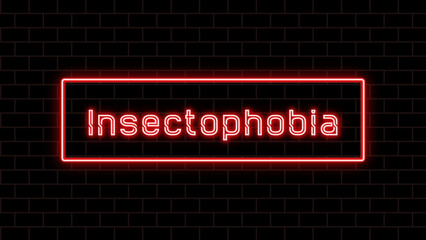 Insectophobia のネオン文字