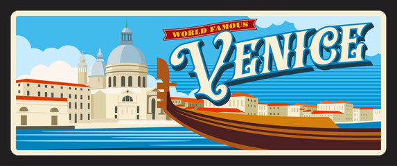 Venice Italian province vintage plate and sticker, vector tin sign. Italy city entry sing with travel landmark symbol and tourism sightseeing, Grand canal, Gondola Punta and Basilica Salute © Vector Tradition