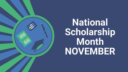 National Scholarship Month November 
