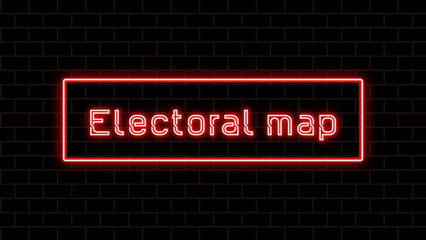 Electoral map のネオン文字