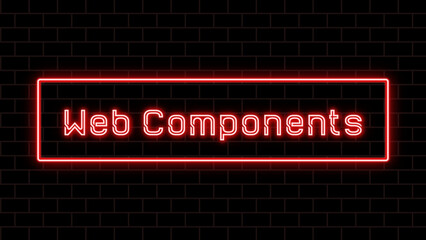 Web Components のネオン文字