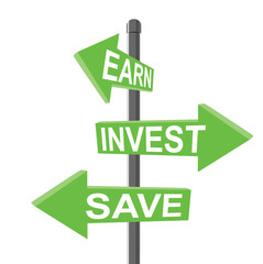 Green arrows in the form of signposts that say Earn, Invest, Save
