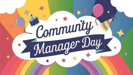A banner with text community manager day with colorful gradient celebration background