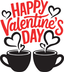 Happy Valentines Day Coffee Cups Silhouette Vector Illustration